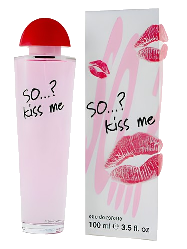 So…? Kiss me So...?